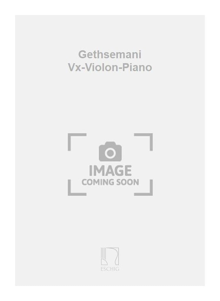 Gethsemani Vx-Violon-Piano